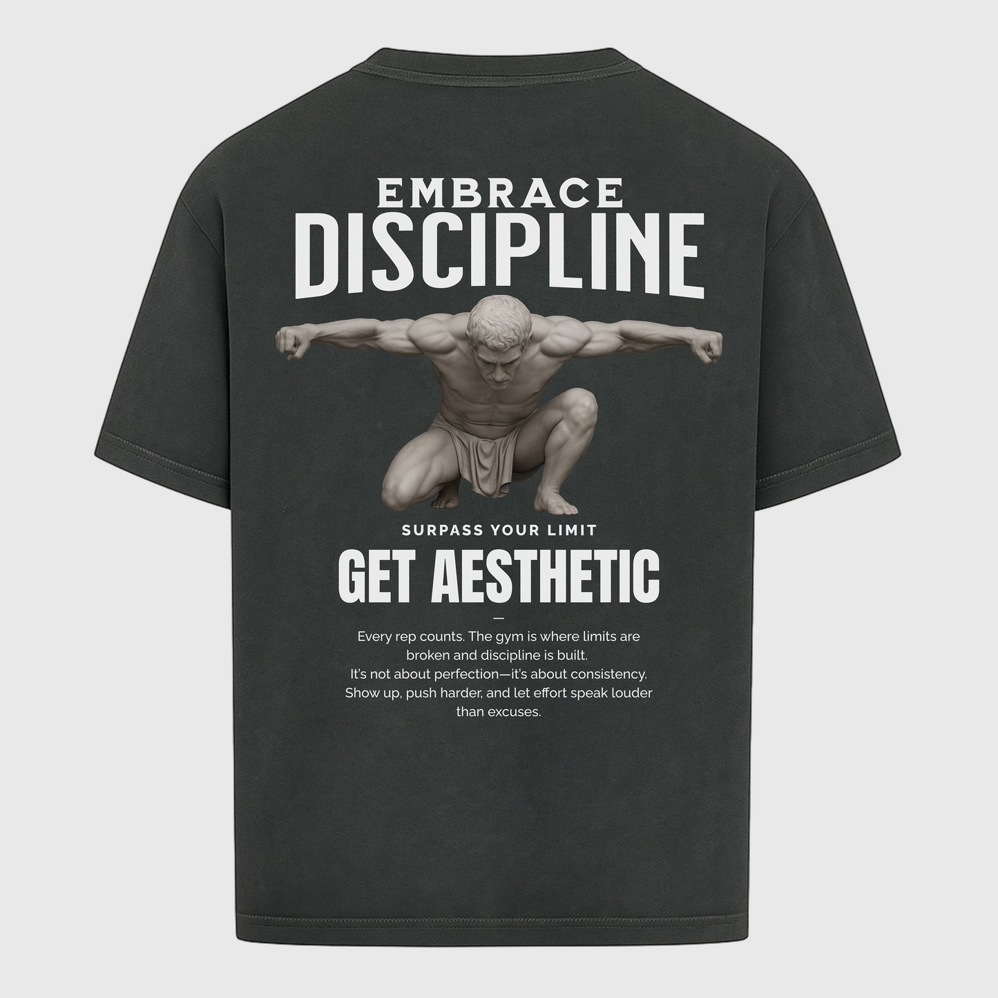 EMBRACE DISCIPLINE - OVERSIZED SHIRT
