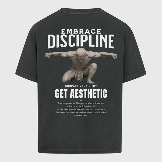 EMBRACE DISCIPLINE - OVERSIZED SHIRT